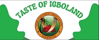Taste of Igboland - Igbo Cultural Association of Edmonton